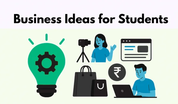 Business Ideas for Students to Start While Studying